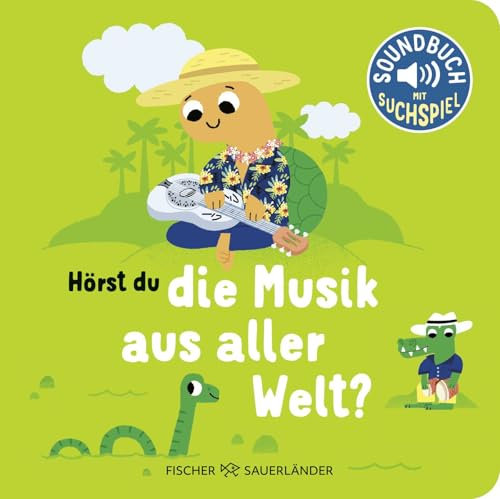 Hörst du die Musik aus aller Welt?: Soundbuch | Pappbilderbuch mit Musik ab 1 Jahr