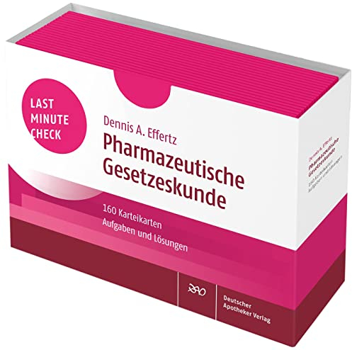 Last Minute Check - Pharmazeutische Gesetzeskunde: 160 Karteikarten mit Aufgaben und Lösungen