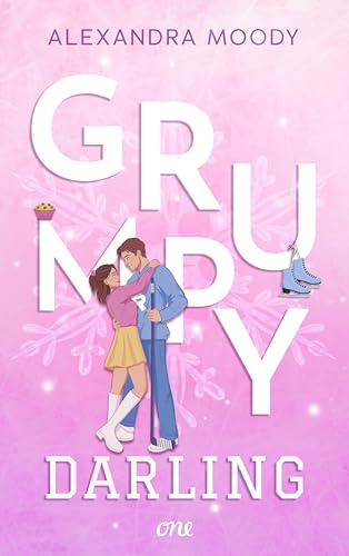 Grumpy Darling: Slowburn trifft auf Friends-to-Lovers: Fortsetzung der auf TikTok gehypten YA-Sports-Romance-Reihe (Darling Devils, Band 2)