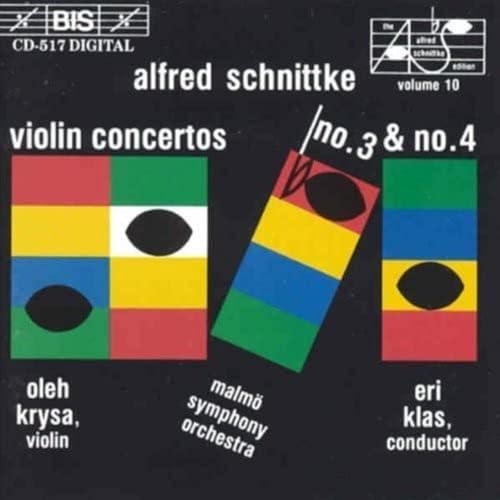 Schnittke: Violin Concertos Nos. 3 & 4