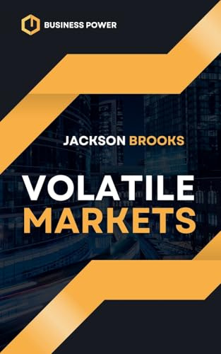 Volatile Markets (Trader Experiment, Band 1)