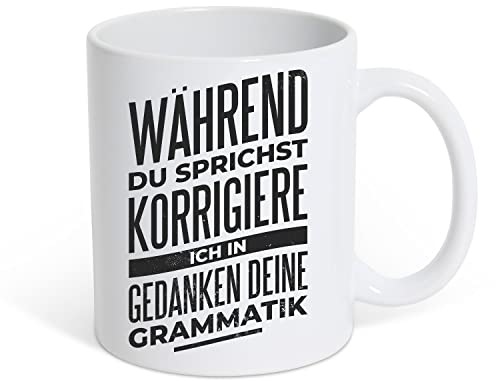 TRVPPY Tasse Ich Korrigiere Deine Grammatik Weiße Kaffeetasse Geschenk, Keramik mit Spruch Motiv