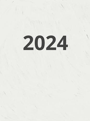 2024: Kalender 2024 buchkalender 1 tag 1 seite I kalenderbuch 2024 12 monate von Januar bis Dezember I Jahresplaner | din a4