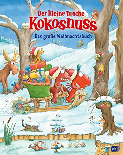 Der kleine Drache Kokosnuss - Das große Weihnachtsbuch: Mit vielen Weihnachtsgeschichten, Rezepten und Basteleien (Weihnachten mit dem kleinen Drachen Kokosnuss 5)