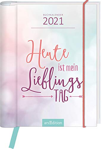 Buchkalender Heute ist mein Lieblingstag 2021
