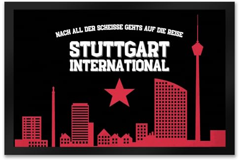 Stuttgart Europapokal Fußmatte XXL in 50x75 cm mit Spruch Stuttgart International Fan-Gesang in der Cannstatter Kurve - Fußabstreifer für echte Stuttgart-Fans