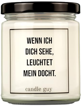 candle guy Duftkerze im Glas [Brennzeit 70h] - Duft-Kerze handgemacht mit Spruch | Freches Geschenk für Frauen, Freundin, Geburtstag | 100% Sojawachs, schöne natürliche Düfte mit ätherischem Öl