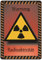 Schild Hinweisschild Hinweis Warnung Radioaktivität Radioaktiv Gefahr SOS