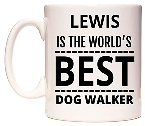 WeDoMugs Lewis is The World's Best Dog Walker - Ceramic 11oz Coffee Tea Gift Mug Cup