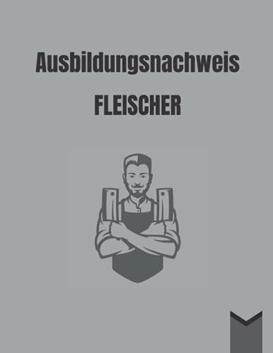 Ausbildungsnachweis Fleischer: mit coolem Design, Dein Wochenbericht zum Eintragen wöchentlich von Montag bis Sonntag