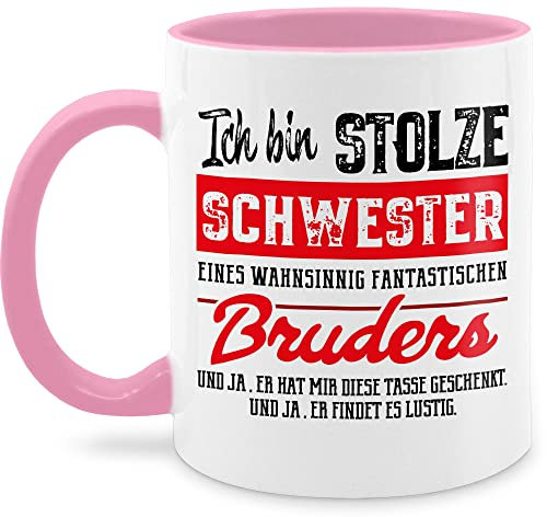 Tasse Tassen 325ml - Ich bin stolze Schwester eines wahnsinnig fantastischen Bruders - 325 ml - Rosa - geschenkidee+schwestern schwestern bruder fanmug für sister bruderherz kaffeetassen