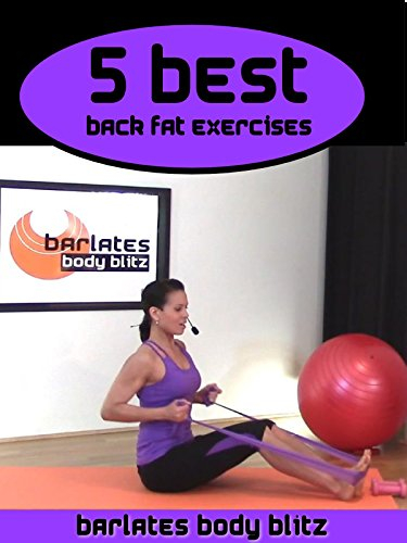 Barlates Body Blitz 5 Best Back Fat Exercises Workout [OV]