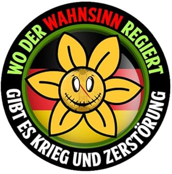 Wo der Wahnsinn regiert gibt es Krieg und Zerstörung Aufkleber 4,5 cm