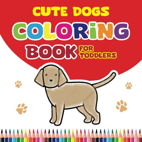 Puppy Playtime: Coloring Book Adventure for Toddlers Ages 1-4 with 32 Adorable Dog Drawings