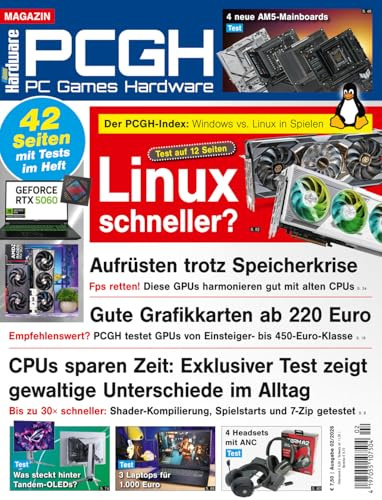 PC Games Hardware Magazin 2/2026 Linux schneller?