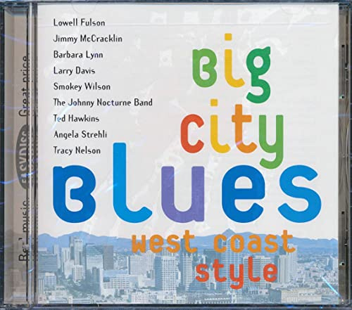 Big City Blues West Coast Styl
