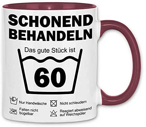 wowshirt Tasse Schonend Behandeln Das Gute Stück Ist 60 Geschenk zum 60. Geburtstag 60 Jahre, Farbe:White - Bordeaux