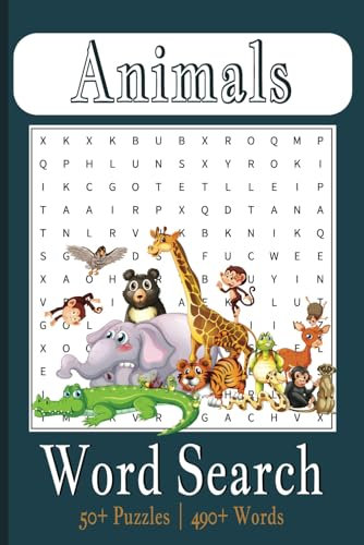 Animals Word Search: 50+ Puzzles | 490+ Words | A Journey Through Relaxation and Nature-Inspired Joy. A Self-Discovery Word Search Experience. ... Animal-Inspired Words for Adults and Teens