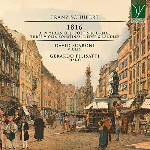 Schubert: der 1816 - a 19 Years Old Poet'S Journal