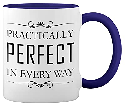 Practically Perfect Mary Poppins Weiße Tasse Mug mit blauem Felgen und Griff