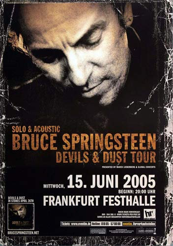 Bruce Springsteen - Devil & Dust, Frankfurt 2005 » Konzertplakat/Premium Poster | Live Konzert Veranstaltung | DIN A1 «