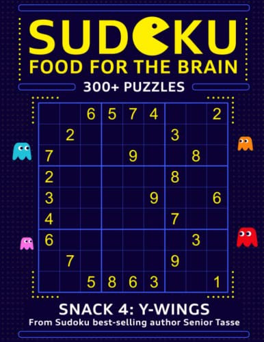 Sudoku Food for the Brain Snack 4: 300+ Hard Sudoku Puzzles for the Advanced Player | Level 4: Y-wings | Sudoku Puzzle Book for Adults