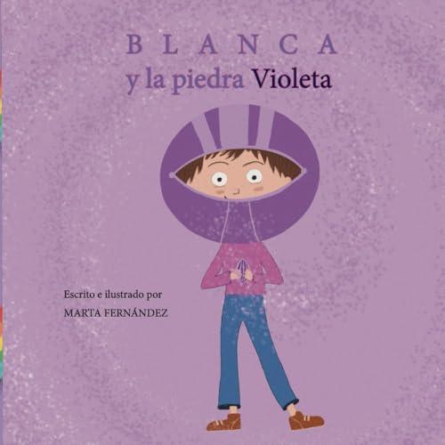 Blanca y la piedra violeta