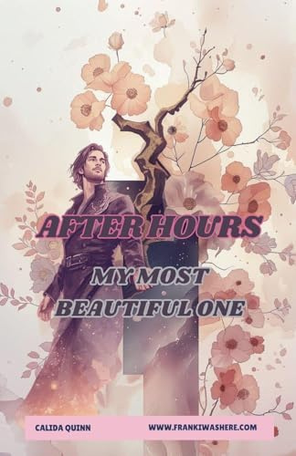 My Most Beautiful One | After Hours