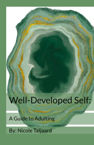 Well-Developed Self: A Guide to Adulting
