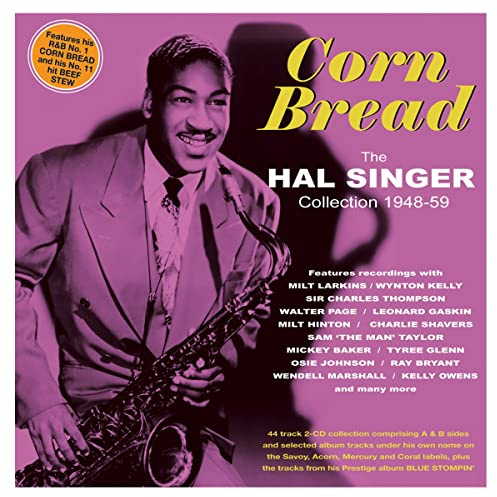 Corn Bread - the Hal Singer Collection 1948-59