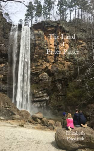 The Land of Pitter Patter