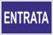 M-ITALY CARTELLO SEGNALETICO - Entrata mod. 2 - Adesivo Extra Resistente, Pannello in Forex, Pannello In Alluminio (30x42, Adesivo)