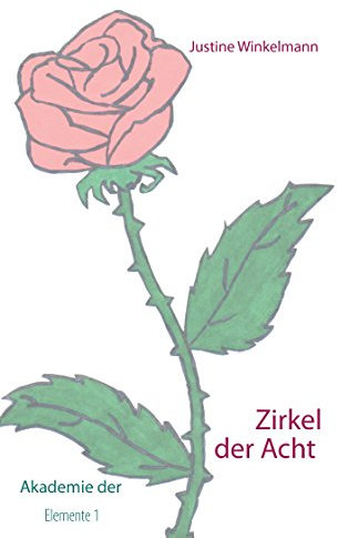 Zirkel der Acht (Akademie der Elemente 1)