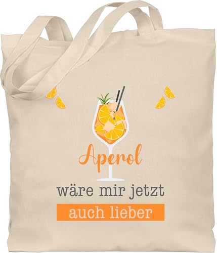 Shirtracer Baumwolltasche - Statement Taschen - Aperol wäre mir jetzt auch lieber - Aperol Geschenk Lustig - Unisize - Naturweiß - statements cocktail tasche sprüche spritz beutel spritzen bag wär