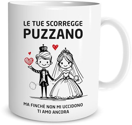 Lol t-shirt Tazza Personalizzata - Regalo San Valentino per Lui - Tazze Colazione con Frase Divertente 'Le Tue Scoregge Puzzano ma Io Ti Amo Lo Stesso' - Regali Uomo Originali