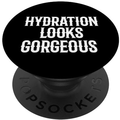Hydratation sieht wunderschön aus / Hot Yoga Laufen / Workout Design PopSockets Klebender PopGrip