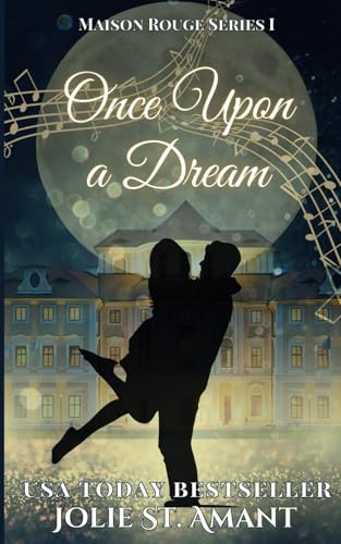 Once Upon a Dream (Maison Rouge)