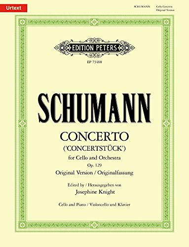 Cello Concerto in a Minor Op. 129 for Cello and Piano: Concertstück (Edition Peters)