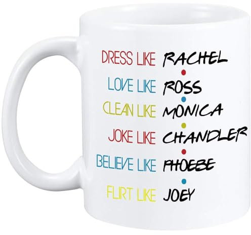 Tasse à café Friends de 325 ml, tasse à thé fantaisie en céramique, cadeau amusant pour femme, robe comme Rachel, Love Like Ross, Believe Like Phoebe et mots malédiction, idée cadeau pour la famille