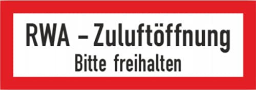 Schild Aufkleber RWA Zuluftöffnung Rauchabzug