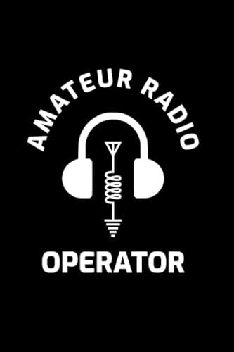 Amateur Radio Operator: Ham Operator Gift Blank Lined Journal Notebook Diary
