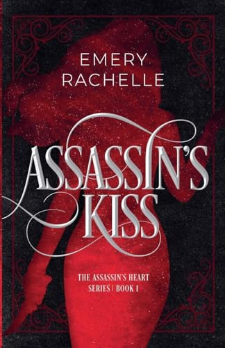 Assassin's Kiss (Assassin's Heart, Band 1)