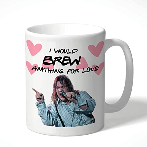 Funny I Would Brew Anything for Love Mug Rock Music Inspired Coffee Cup 11oz Ceramic - for Her, Friend, CMUG114