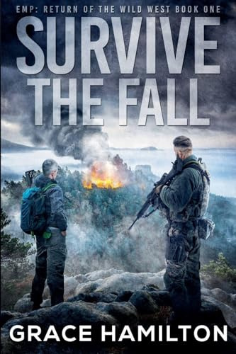 Survive the Fall (Emp: Return of the Wild West, Band 1)