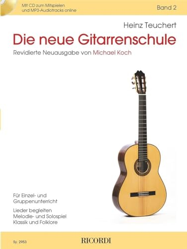 Die neue Gitarrenschule Band 2. Enthält Online-Audio: Übungs-CD zum Mitspielen