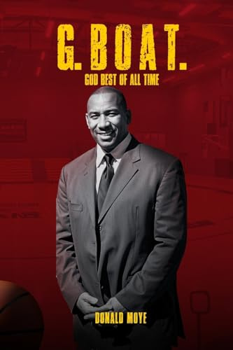 G. BOAT.: God's Best of All Time
