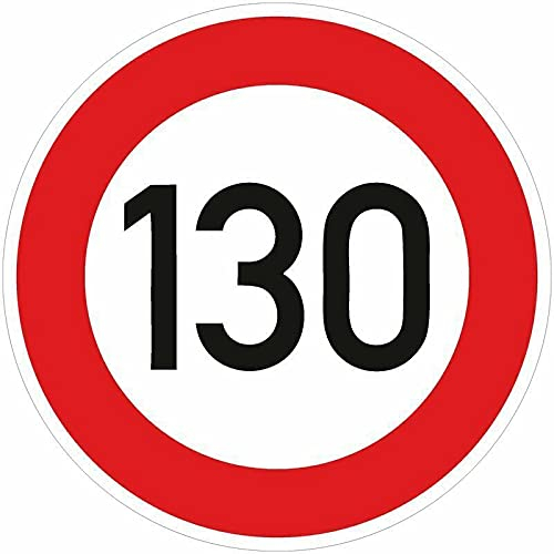 Aufkleber Verkehrszeichen VZ 274-130 Zulässige Höchstgeschwindigkeit 130km/h StVO Schild Folie selbstklebend | Ø5-30cm Made in Germany, Größe: Ø10 cm
