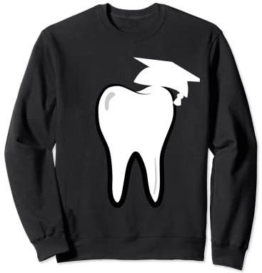 Dental School Graduation Cap Graduate DDS RDH Tooth Sweatshirt