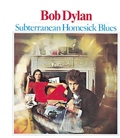 Subterranean Homesick Blues
