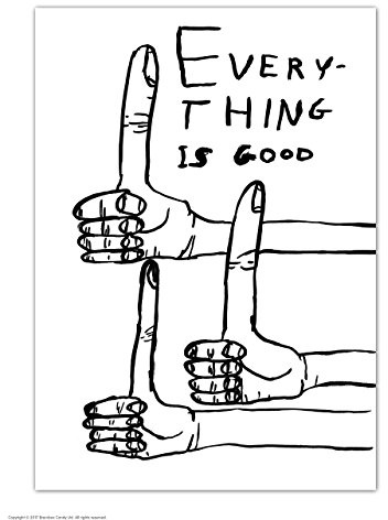 Lustige humorvolle Postkarte David Shrigley Everything is Good
